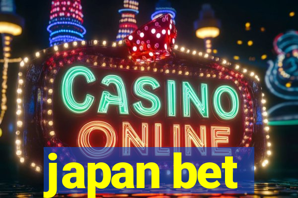 japan bet